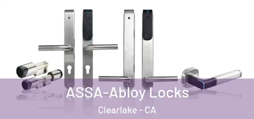  ASSA-Abloy Locks Clearlake - CA